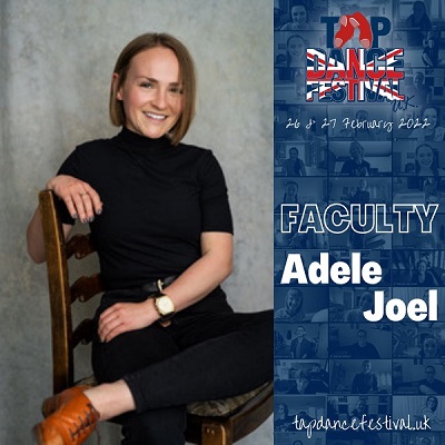 Tap Dance Festival UK 2022 Faculty - Adele Joel