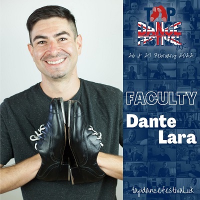 Tap Dance Festival UK 2022 Faculty - Dante Lara